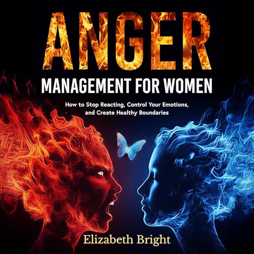 Anger Management for Women By Elizabeth Bright